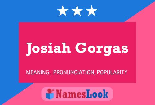 Affiche de nom Josiah Gorgas