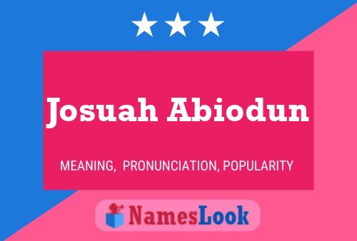 Affiche de nom Josuah Abiodun