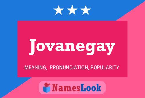 Affiche de nom Jovanegay