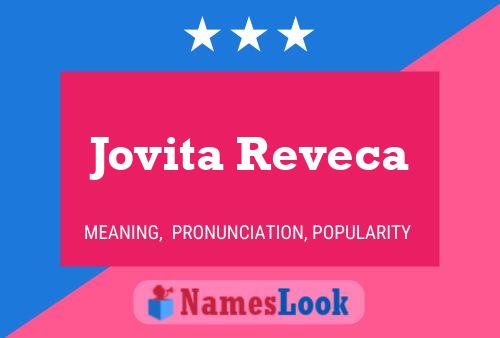 Affiche de nom Jovita Reveca