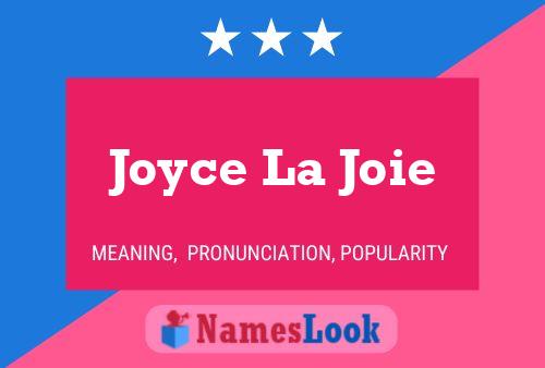 Affiche de nom Joyce La Joie