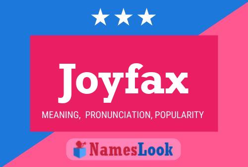 Affiche de nom Joyfax