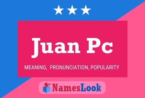 Affiche de nom Juan Pc