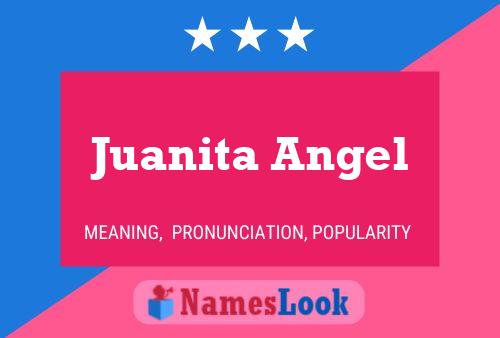 Affiche de nom Juanita Angel