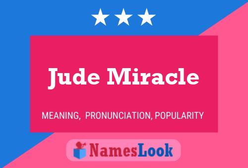 Affiche de nom Jude Miracle