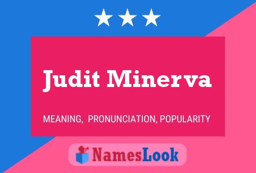 Affiche de nom Judit Minerva