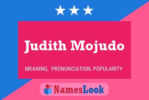 Affiche de nom Judith Mojudo