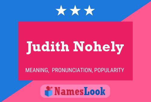 Affiche de nom Judith Nohely