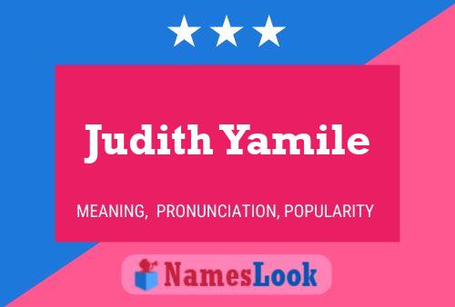 Affiche de nom Judith Yamile