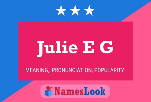 Affiche de nom Julie E G