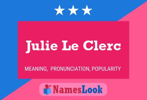 Affiche de nom Julie Le Clerc