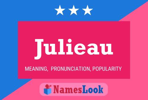 Affiche de nom Julieau