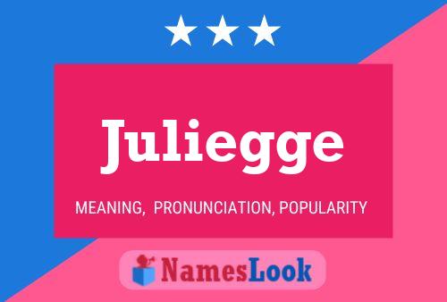 Affiche de nom Juliegge