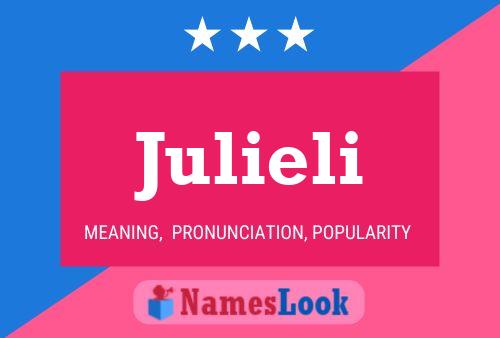 Affiche de nom Julieli