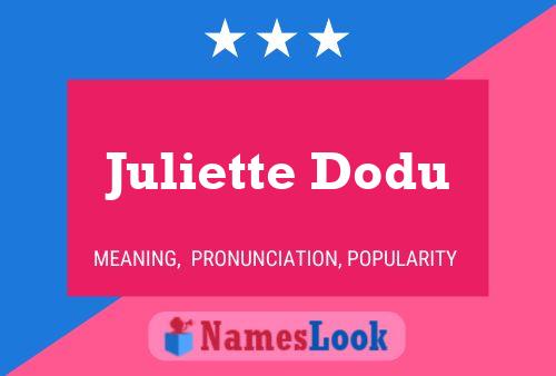 Affiche de nom Juliette Dodu