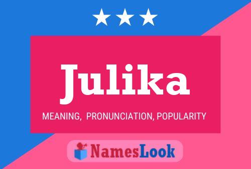 Affiche de nom Julika