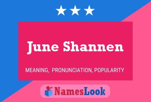 Affiche de nom June Shannen