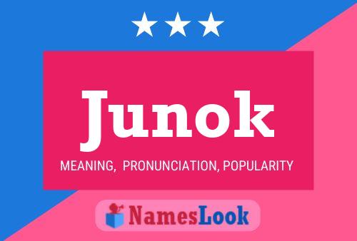 Affiche de nom Junok