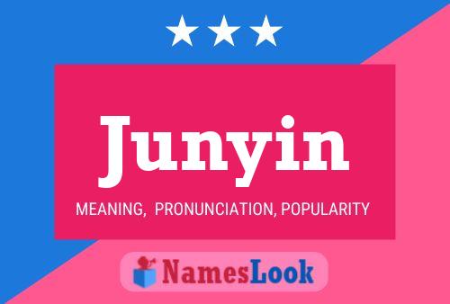 Affiche de nom Junyin