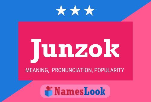 Affiche de nom Junzok