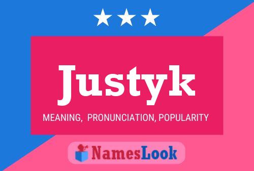 Affiche de nom Justyk