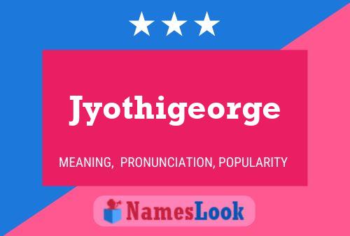 Affiche de nom Jyothigeorge