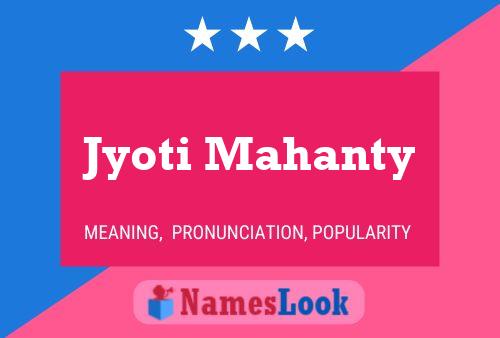 Affiche de nom Jyoti Mahanty