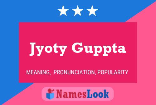 Affiche de nom Jyoty Guppta