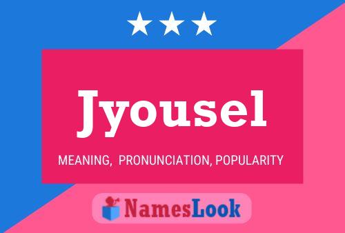 Affiche de nom Jyousel