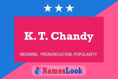 Affiche de nom K. T. Chandy