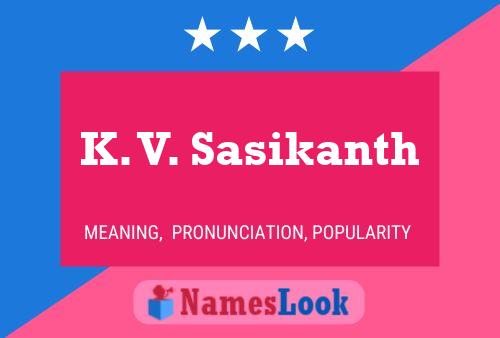 Affiche de nom K. V. Sasikanth