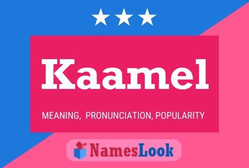 Affiche de nom Kaamel