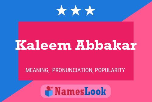 Affiche de nom Kaleem Abbakar