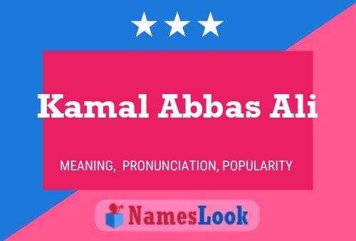 Affiche de nom Kamal Abbas Ali