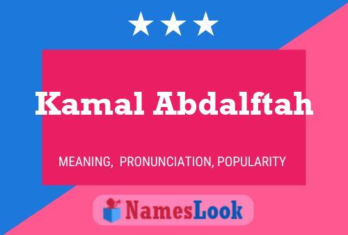 Affiche de nom Kamal Abdalftah