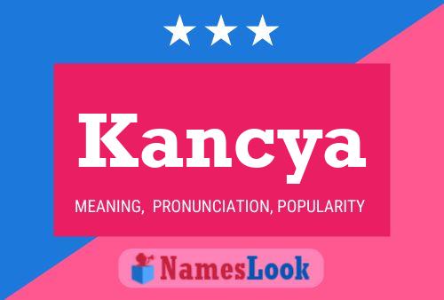 Affiche de nom Kancya