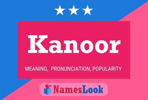 Affiche de nom Kanoor