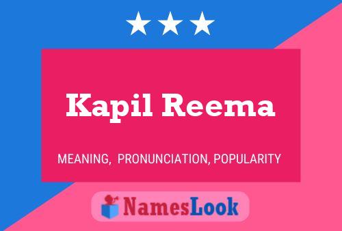 Affiche de nom Kapil Reema