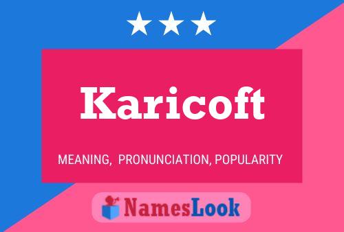 Affiche de nom Karicoft