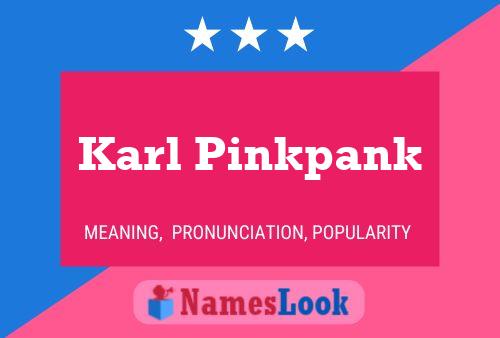 Affiche de nom Karl Pinkpank