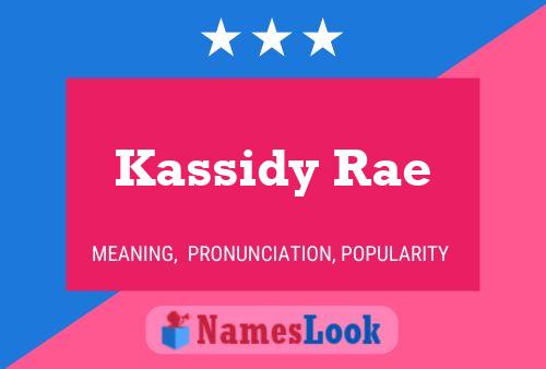 Affiche de nom Kassidy Rae