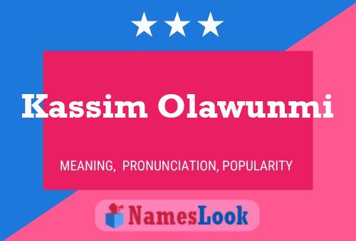 Affiche de nom Kassim Olawunmi