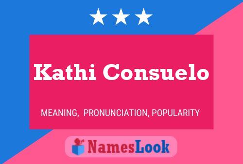 Affiche de nom Kathi Consuelo