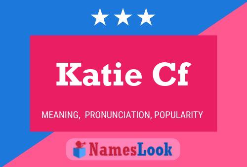 Affiche de nom Katie Cf