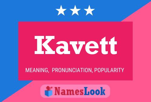 Affiche de nom Kavett