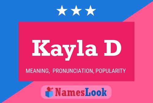 Affiche de nom Kayla D