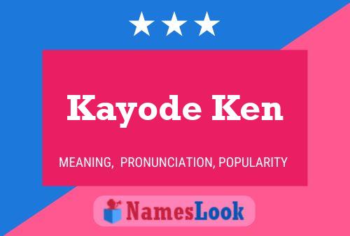 Affiche de nom Kayode Ken