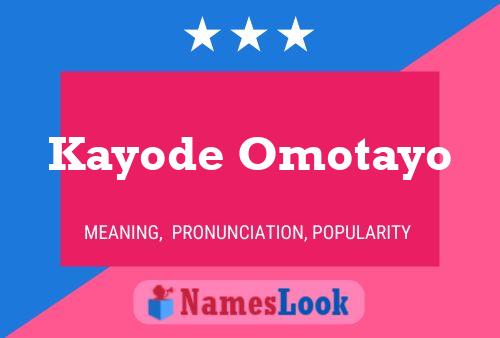 Affiche de nom Kayode Omotayo