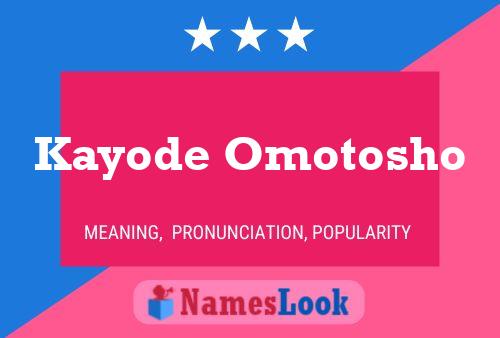 Affiche de nom Kayode Omotosho