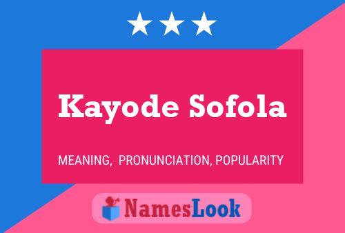 Affiche de nom Kayode Sofola